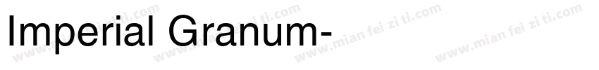 Imperial Granum字体转换